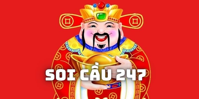 Soi Cầu 247